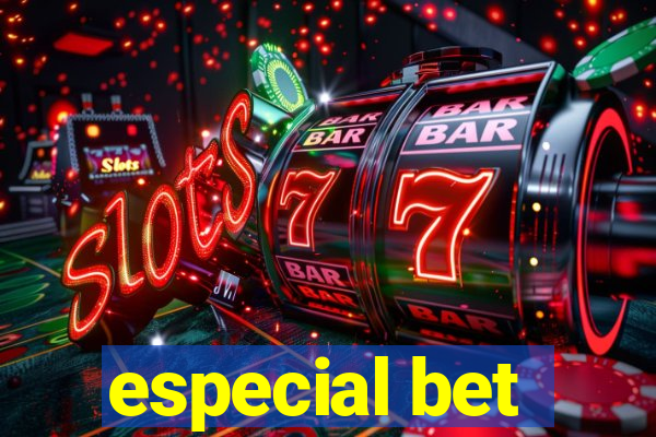 especial bet